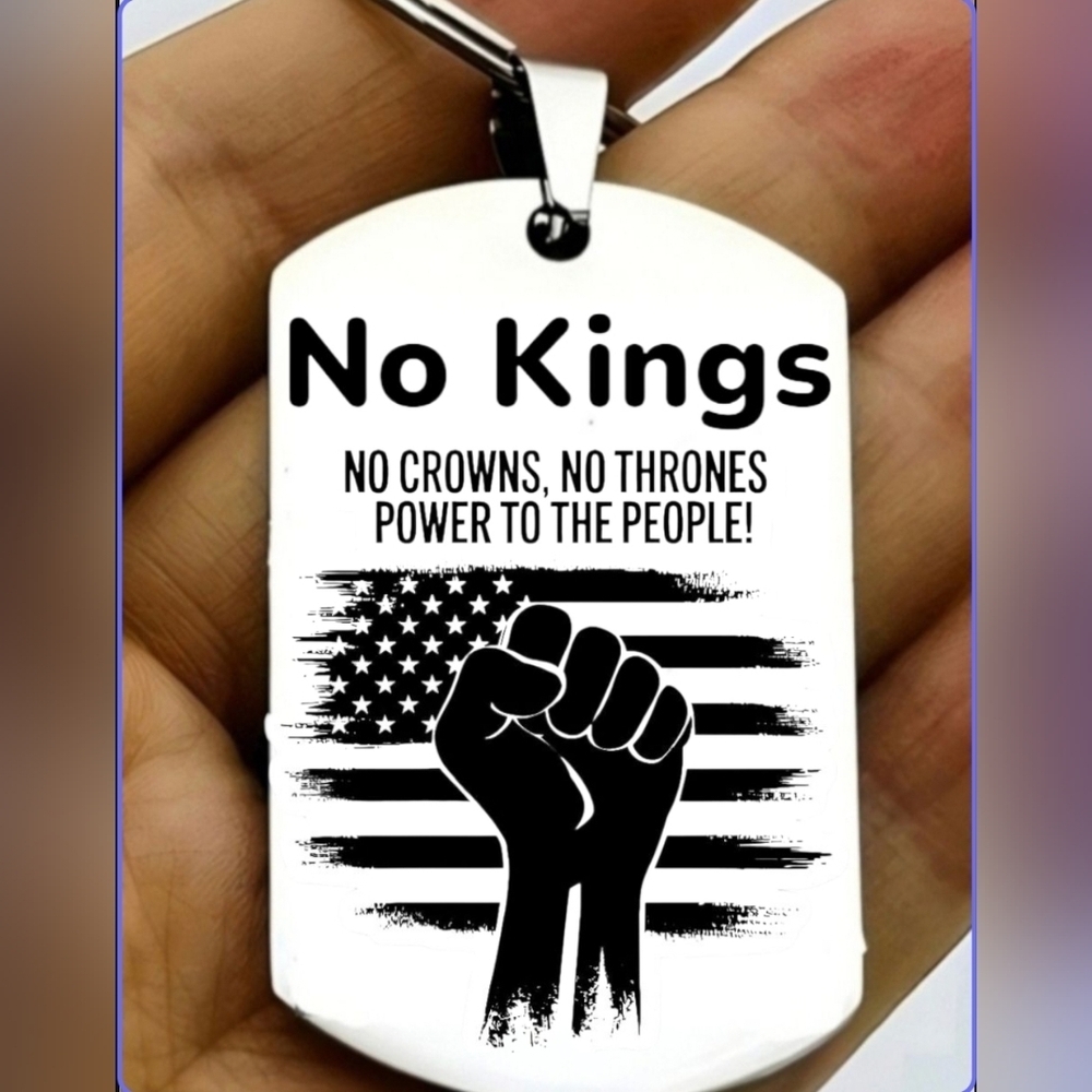 No Kings No Power No Thrones Power To People Stainless Steel Keychain